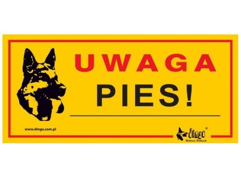 Dingo Tabliczka ostrzegawcza "Uwaga pies!" Dingo Tabliczka ostrzegawcza "Uwaga pies!"